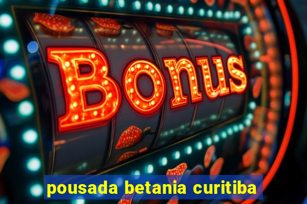 pousada betania curitiba